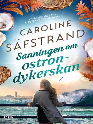 cover image of Sanningen om ostrondykerskan